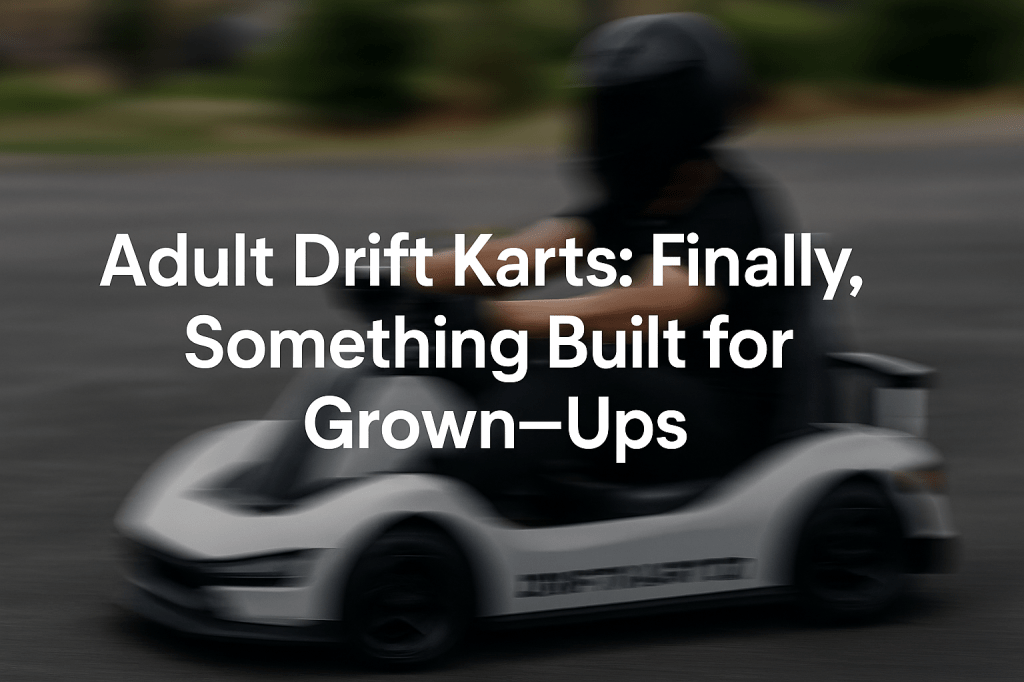 DriftKart D1 in motion with adult-sized driver showcasing full-size frame and body