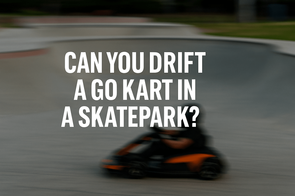 A drift go kart blurs mid-slide across a smooth concrete skatepark bowl during daylight, with bold white text reading “Can You Drift a Go Kart in a Skatepark?” in the center of the frame.